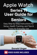 Cover: Apple Watch Series 11 User Guide for Seniors - TechSavy Arena