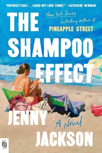 Enlarge image Cover: The Shampoo Effect - Pamela Dorman Books