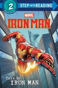 Enlarge image Cover: This Is Iron Man (Marvel) - Disney - RHCB