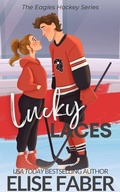 Cover: Lucky Laces (Eagles Hockey, #4) - Elise Faber