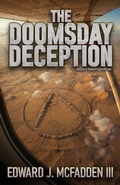 Cover: The Doomsday Deception (an Ellis Parker Adventure Thriller, #2) - Trident Publishing