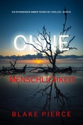 Cover: Ohne Menschlichkeit (Ein spannender Amber Young FBI-Thriller - Buch 8) - Independent Author