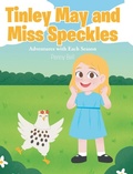 Cover: Tinley May and Miss Speckles - Christian Faith Publishing