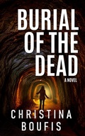 Cover: Burial of the Dead - Christina Boufis