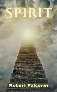 Enlarge image Cover: Spirit - Robert Falconer