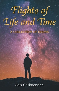 Enlarge image Cover: Flights of Life and Time - FriesenPress