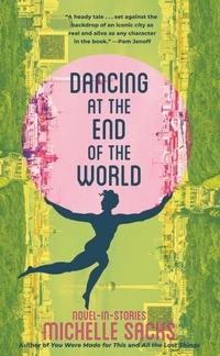 Enlarge image Cover: Dancing at the End of the World - Red Hen Press