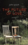 Cover: The Future of Love - Slant Books