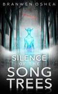 Cover: Silence of the Song Trees - SIGMA Orionis Publishing
