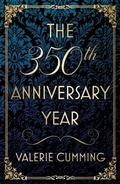 Cover: The 350th Anniversary Year - Troubador Publishing