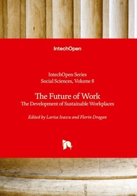 Enlarge image Cover: The Future of Work - The Development of Sustainable Workplaces - IntechOpen