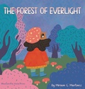 Cover: The Forest of Everlight - BookBildr Publishing
