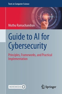 Enlarge image Cover: Guide to AI for Cybersecurity - Springer