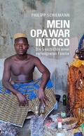 Cover: Mein Opa war in Togo - Sixthkyu Verlag