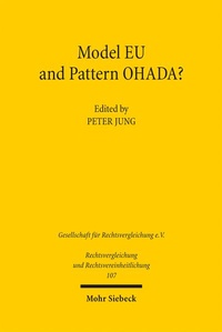 Enlarge image Cover: Model EU and Pattern OHADA? - Mohr Siebeck