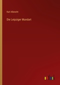 Cover: Die Leipziger Mundart - Outlook Verlag