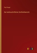 Cover: Der keilinschriftliche Sintfluthbericht - Outlook Verlag