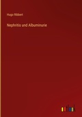 Cover: Nephritis und Albuminurie - Outlook Verlag
