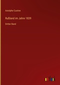 Cover: Ru&szlig;land im Jahre 1839 - Outlook Verlag