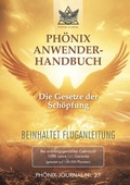 Cover: Ph&ouml;nix-Journal Nr. 27: PH&Ouml;NIX ANWENDERHANDBUCH - tredition GmbH