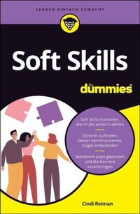 Bild vergrößern Bild: Soft Skills für Dummies - Wiley-VCH