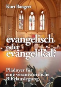 Cover: evangelisch oder evangelikal? - BoD - Books on Demand