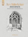 Bild: Architektur zeichnen - frechverlag GmbH