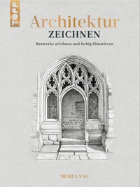 Bild vergrößern Bild: Architektur zeichnen - frechverlag GmbH
