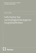 Cover: Safe Harbor bei nachhaltigkeitsbezogenen Sorgfaltspflichten - Nomos