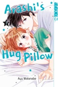 Cover: Arashi's Hug Pillow 03 - TOKYOPOP GmbH