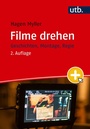 Cover: Filme drehen - UTB