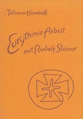Cover: Eurythmie-Arbeit mit Rudolf Steiner - Zbinden Verlag