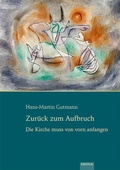 Cover: Zur&uuml;ck zum Aufbruch - EB-Verlag