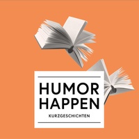Enlarge image Cover: Humor Happen - Literatur Quickie