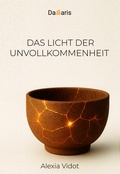 Cover: Das Licht der Unvollkommenheit - Damaris Verlag