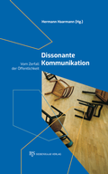 Cover: Dissonante Kommunikation - B & S Siebenhaar Verlag OHG