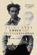 Cover: Ember ez? - Fegyvernyugv&aacute;s - Eur&oacute;pa K&ouml;nyvkiad&oacute;