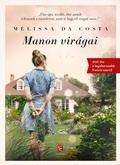 Cover: Manon vir&aacute;gai - Eur&oacute;pa K&ouml;nyvkiad&oacute;