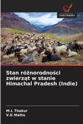 Cover: Stan roznorodnosci zwierzat w stanie Himachal Pradesh (Indie) - Wydawnictwo Nasza Wiedza
