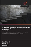 Cover: Swiete glosy, buntownicze duchy - Wydawnictwo Nasza Wiedza