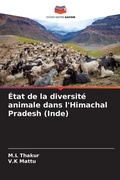 Cover: Etat de la diversite animale dans l'Himachal Pradesh (Inde) - Editions Notre Savoir