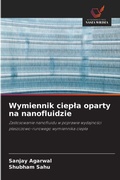 Cover: Wymiennik ciepla oparty na nanofluidzie - Wydawnictwo Nasza Wiedza