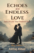 Cover: Echoes of an Endless Love - Gradias Publishing House