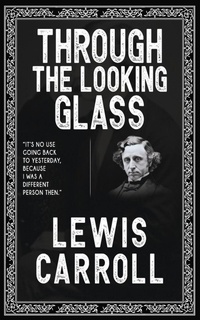 Enlarge image Cover: Through the Looking Glass - JollyJoy Books Pvt Ltd