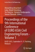 Cover: Proceedings of the 9th International Conference of EURO ASIA Civil Engineering Forum - Volume 1 - Springer