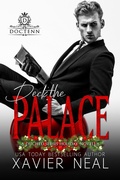 Cover: Deck The Palace (A Duched Series Holiday Novella) - Xavier Neal