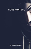 Cover: Code Hunter (Fiction) - Daniel Mendez