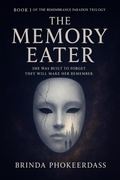 Cover: The Memory Eater - Keshav Kumar Phokeerdass