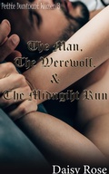 Cover: The Man, The Werewolf, and the Midnight Run - Daisy Rose