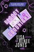 Cover: Bloody Goodnight (Lilah Love: Darkest Impulses, #3) - Moo Sisters Publishing